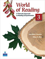 World of Reading 3: A Thematic Approach to Reading Comprehension from ESLgold.com